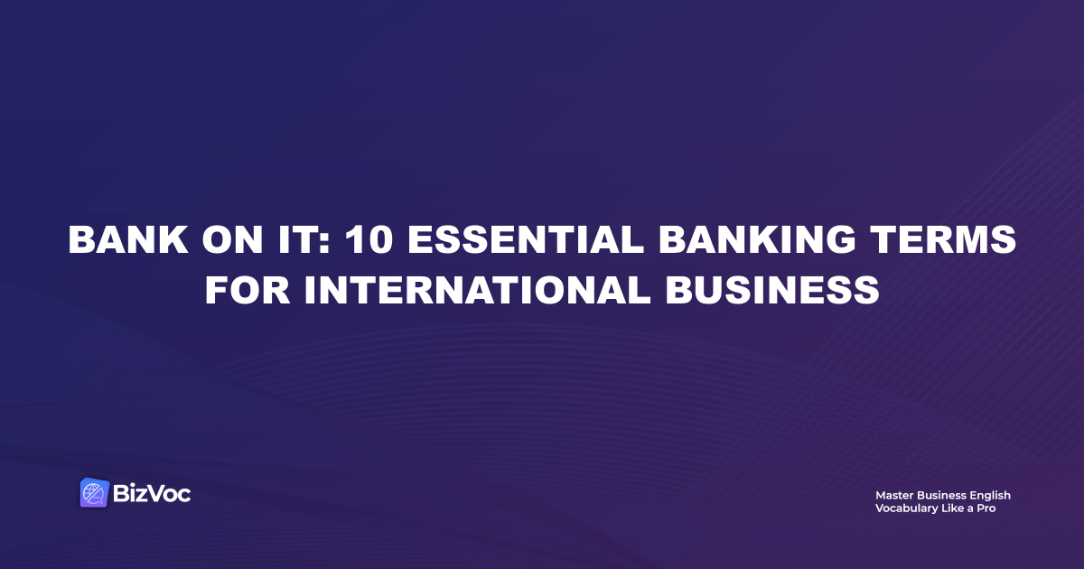 10 banking terms