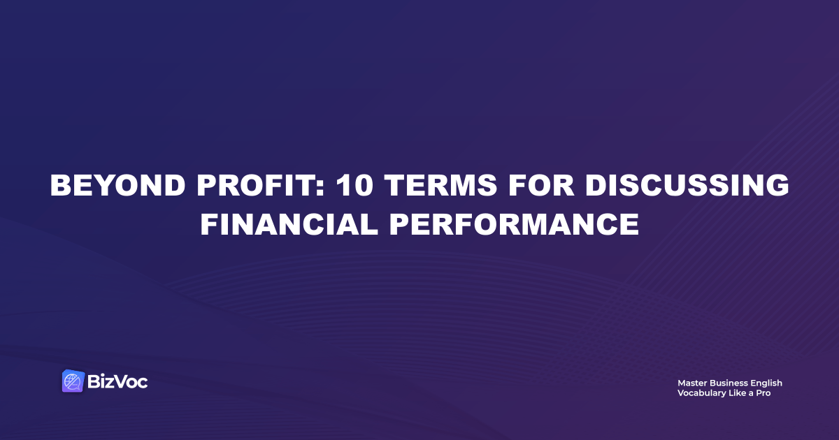 10 financial performance terms