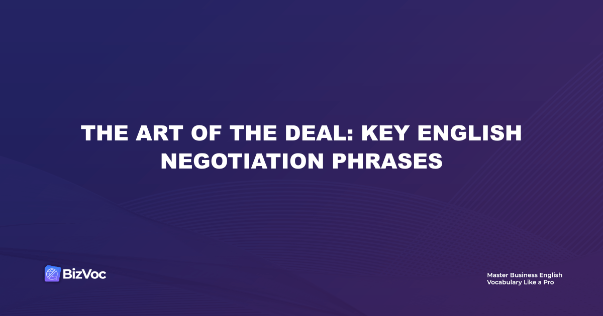 negotiation phrases english win win deals